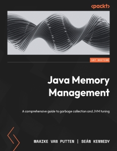 Java Memory Management (Maaike van Putten, Seán Kennedy) (Z-Library)