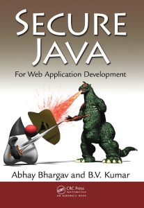 Secure Java For Web Application Development (Abhay Bhargav, B. V. Kumar) (Z-Library)