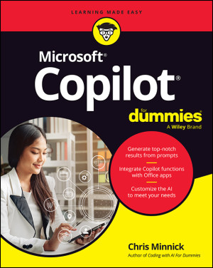 Microsoft Copilot For Dummies (Chris Minnick)（Z-Library）