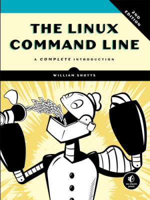 The Linux Command Line A Complete Introduction (William E. Shotts, Jr)（Z-Library）