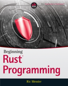 Beginning Rust Programming (Ric Messier)（Z-Library）