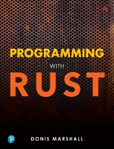 Programming with Rust (Donis Marshall)（Z-Library）