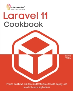 Laravel 11 Cookbook. Proven workflows, solutions and techniques 2025 (Voltra S.)（Z-Library）