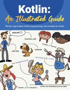 Kotlin Illustrated Guide (Dave Leeds)（Z-Library）