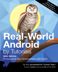 Real-World Android by Tutorials (Ricardo Costeira, Subhrajyoti Sen  Kolin Stürt)（Z-Library）