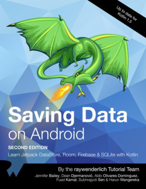 Saving Data on Android (Jennifer Bailey, Dean Djermanović etc.)（Z-Library）