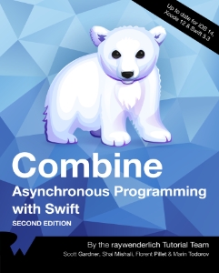 Combine Asynchronous Programming with Swift (Scott Gardner, Shai Mishali, Florent Pillet etc.)（Z-Library）
