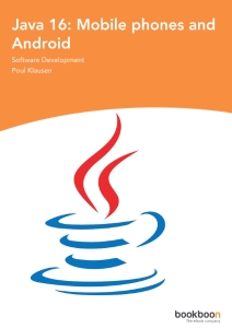 Java 16 Mobile phones and Android (Poul Klausen)（Z-Library）