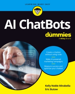 AI ChatBots For Dummies (Eric Butow, Kelly Noble Mirabella)（Z-Library）