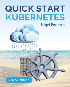 Quick Start Kubernetes (Nigel Poulton)（Z-Library）