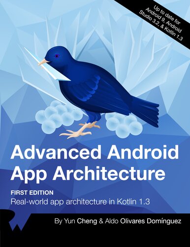 Advanced Android App Architectures ( etc.) (z-library.sk, 1lib.sk, z-lib.sk)