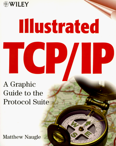 Illustrated TCPIP (Matthew Naugle)（Z-Library）