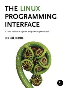 The Linux programming interface a Linux and UNIX system programming handbook (Michael Kerrisk)（Z-Library）
