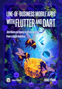 Line-of-Business Mobile Apps with Flutter and Dart (Isaac Lyman)（Z-Library）