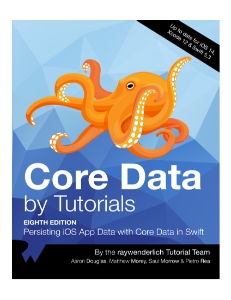 Core Data by Tutorials (Aaron Douglas, Matthew Morey and Pietro Rea)（Z-Library）
