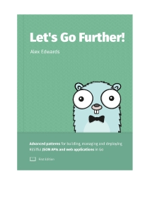 Lets Go Further (Alex Edwards)（Z-Library） (1)
