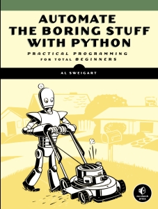 Automate the Boring Stuff with Python Practical Programming for Total Beginners (Al Sweigart)（Z-Library）