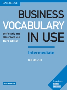 Business Vocabulary in Use Intermediate, 3rd Edition (Bill Mascull)（Z-Library）