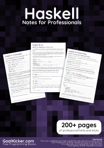 Haskell Notes for Professionals (GoalKicker.com)（Z-Library）