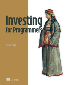 Investing for Programmers (Stefan Papp)（Z-Library）