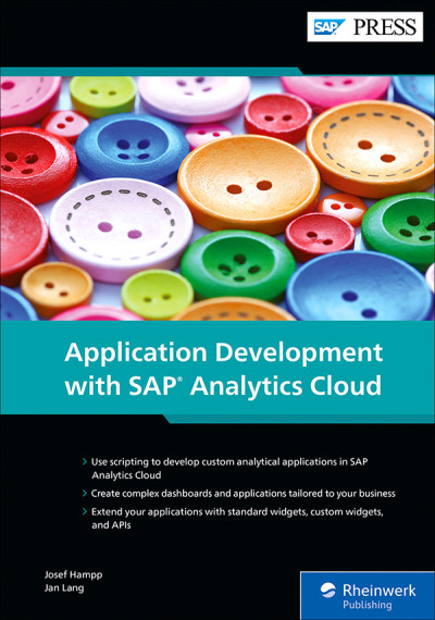 Application Development with SAP Analytics Cloud (Hampp, JosefLang, Jan)（Z-Library）