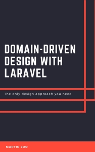 Domain-Driven Design with Laravel (Martin Joo)（Z-Library）
