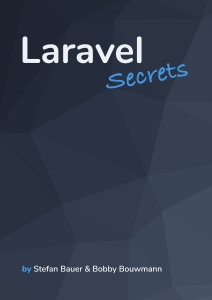 Laravel Secrets (Bobby Bouwmann, Stefan Bauer)（Z-Library）