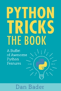 Python Tricks - A Buffet of Awesome Python Features (Dan Bader)（Z-Library）