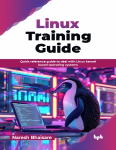 Linux Training Guide (Naresh Bhaisare)（Z-Library）