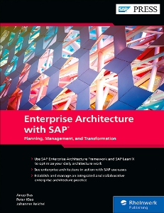 Enterprise Architecture with SAP Planning, Management, and Transformation (Das, AnupKlee, PeterReichel, Johannes)（Z-Library）