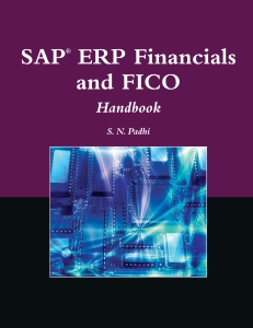 SAP ERP Financials and FICO Handbook (S. N. Padhi)（Z-Library）