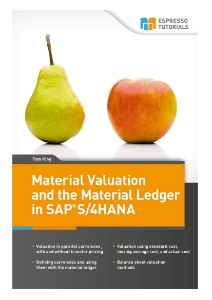Material Ledger valuation in S4HANA (Tom King)（Z-Library）