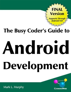 The Busy Coder’s Guide To Android Development (Final Version) - (Mark L. Murphy)（Z-Library）