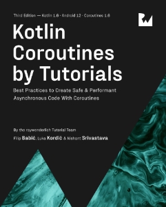 Kotlin Coroutines by Tutorials (Luka Kordić  Filip Babić etc.)（Z-Library） (1)