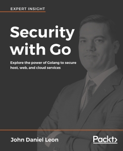 Security with Go (John Daniel Leon)（Z-Library）