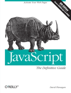 JavaScript The Definitive Guide, 6th Edition (David Flanagan)（Z-Library）