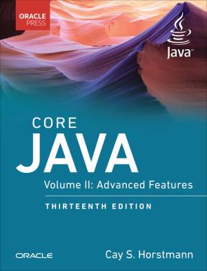 Core Java, Volume II Advanced Features (Cay S. Horstmann)（Z-Library）