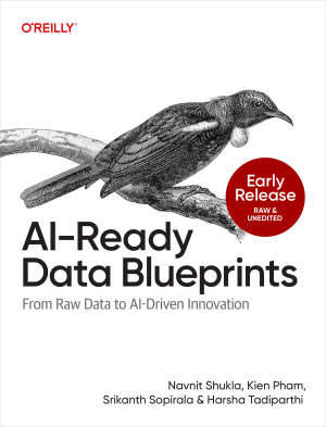 AI-Ready Data Blueprints (for fdafg fdsaf) (Navnit Shukla, Kien Pham, Srikanth Sopirala etc.)（Z-Library）