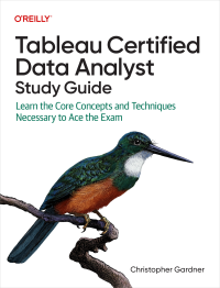 Tableau Certified Data Analyst Study Guide (Christopher Gardner)（Z-Library）