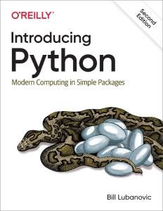 Introducing Python Modern Computing in Simple Packages (Bill Lubanovic)（Z-Library）
