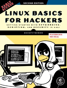 Linux Basics for Hackers, 2nd Edition (Early Access) (OccupyTheWeb)（Z-Library）