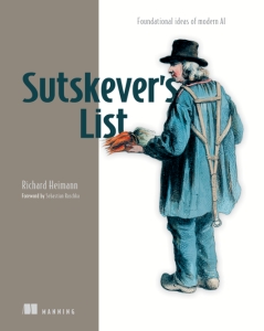 Sutskevers List Foundational ideas of modern AI (Richard Heimann)（Z-Library）