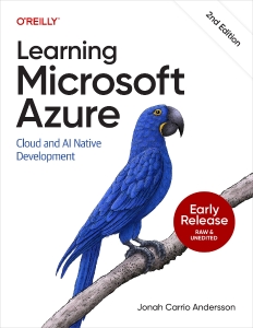 Learning Microsoft Azure, 2nd Edition (First Early Release) (Jonah Carrio Andersson)（Z-Library）