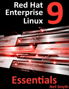 Red Hat Enterprise Linux 9 Essentials (Neil Smyth)（Z-Library）