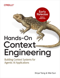 Hands-On Context Engineering (for . .) (Xinye Tang, Wei Sun) (z-library.sk, 1lib.sk, z-lib.sk)