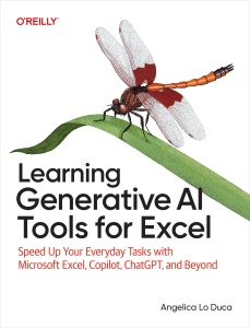 Learning Generative AI Tools for Excel (Third Early Release) (Angelica Lo Duca) (z-library.sk, 1lib.sk, z-lib.sk)