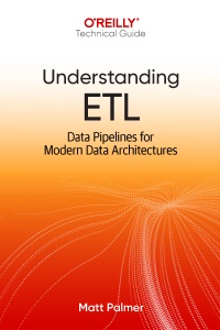 Understanding ETL (Matt Palmer)（Z-Library）