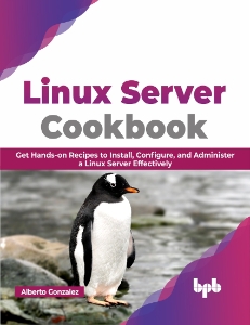 Linux Server Cookbook (Gonzalez, Alberto) (z-library.sk, 1lib.sk, z-lib.sk)