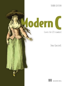 Modern C, Third Edition Covers the C23 standard (Jens Gustedt)（Z-Library）