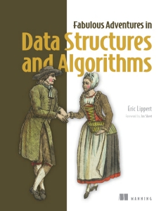 Fabulous Adventures in Data Structures and Algorithms (Eric Lippert) (z-library.sk, 1lib.sk, z-lib.sk)